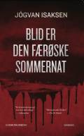 Blid er den færøske sommernat