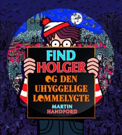 Find Holger og den uhyggelige lommelygte