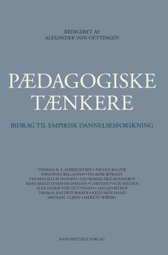 Pædagogiske tænkere : bidrag til empirisk dannelsesforskning