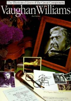 Vaughan Williams : his life and times