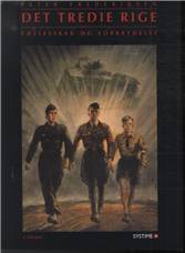 Det tredie Rige : fællesskab og forbrydelse : Tysklands historie 1914-1945