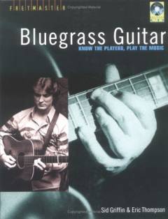 Bluegrass guitar : know the players, play the music