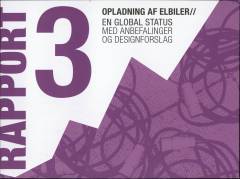 Opladning af elbiler : en global status med anbefalinger og designforslag