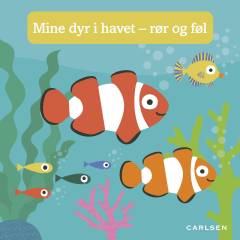 Mine dyr i havet : rør og føl