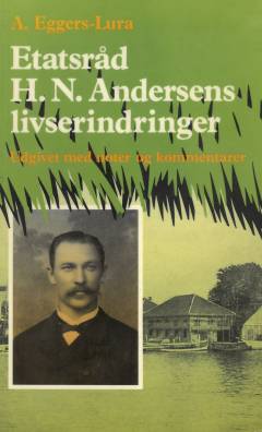 Etatsråd H.N. Andersens livserindringer