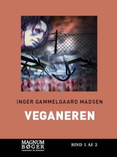Veganeren : kriminalroman. Bind 1 (Stor skrift)