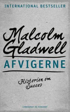 Afvigerne : historien om succes