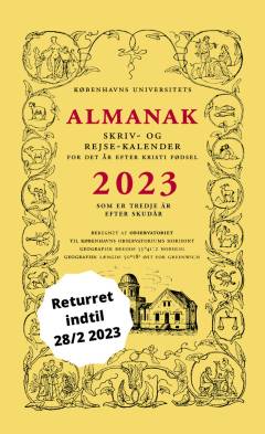 Københavns Universitets almanak. 2023 : som er tredje år efter skudår