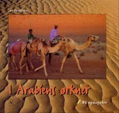 I Arabiens ørkner