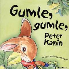 Gumle, gumle, Peter Kanin : en Peter Kanin-bog med flapper