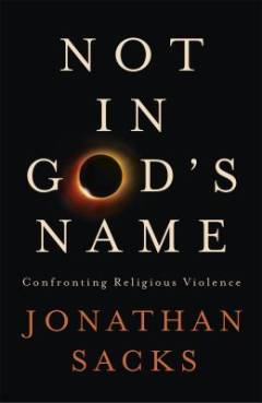 Not in God's name : confronting religious violence