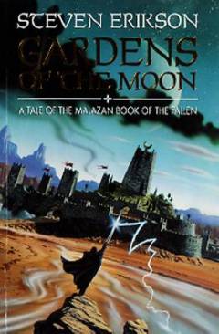 Gardens of the moon : a tale of the Malazan book of the fallen
