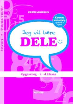 Jeg vil lære dele : opgavebog 2.-4. klasse
