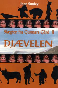 Slægten fra Gunnars Gård. 2 : Djævelen