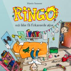 Ringo må ikke få firkantede øjne