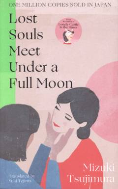 Lost souls meet under a full moon