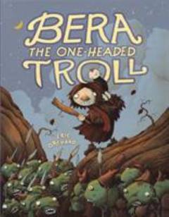 Bera the one-headed troll