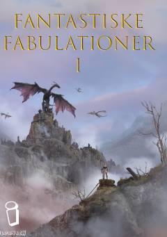 Fantastiske fabulationer : antologi. 2021 (1)