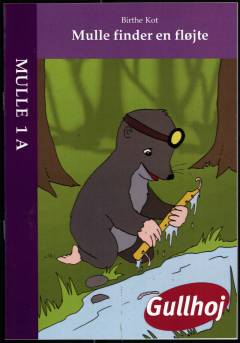 Mulle finder en fløjte