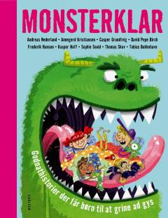 Monsterklar : godnathistorier der får børn til at grine grumt!