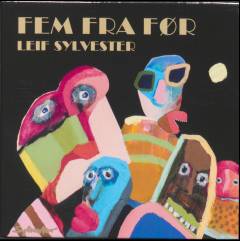 Fem fra før