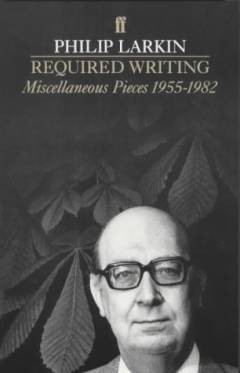 Required writing : miscellaneous pieces 1955-1982