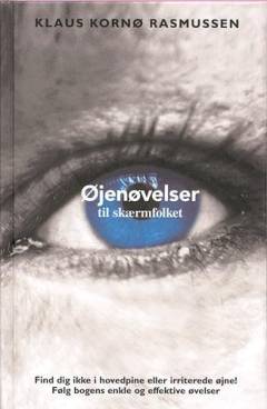 Øjenøvelser til skærmfolket