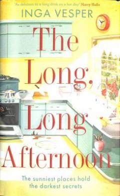 The long, long afternoon