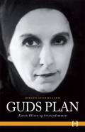 Guds plan. Karen Blixen og kristendommen