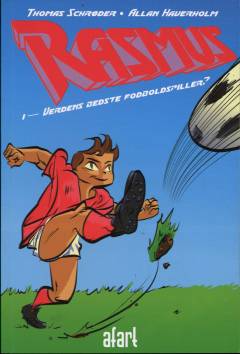 Rasmus. Bind 1 : Verdens bedste fodboldspiller?