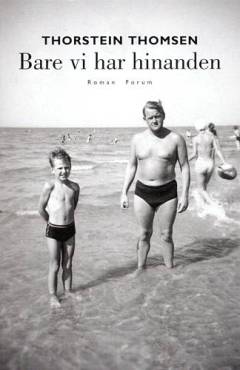 Bare vi har hinanden