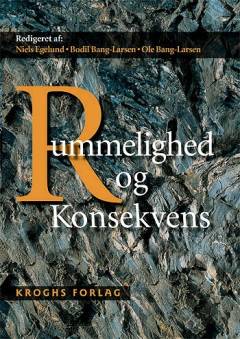 Rummelighed og konsekvens : fællesskab, samarbejde og ansvar