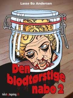Den blodtørstige nabo. 2