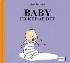 Baby er ked af det