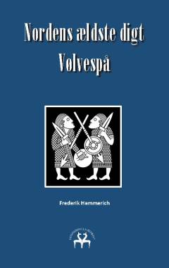 Nordens ældste digt - Vølvespå