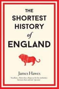 The shortest history of England