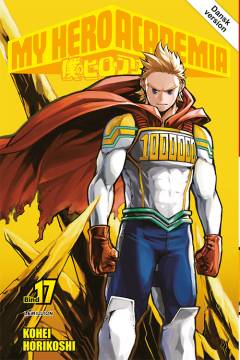 My hero academia. Bind 17 : Lemillion