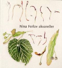 Nina Ferlov akvareller