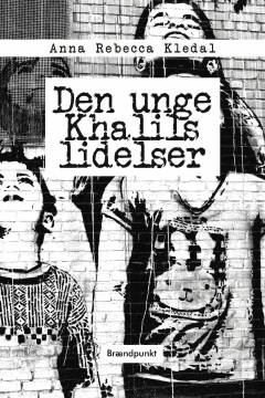 Den unge Khalils lidelser : en liminal fantasyroman