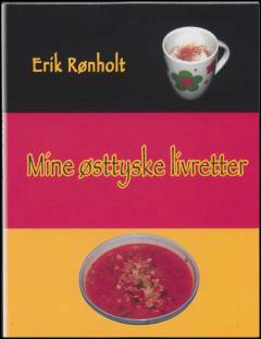 Mine østtyske livretter