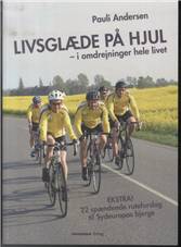 Livsglæde på hjul : i omdrejninger hele livet