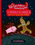 Honningkagemanden der ville se den vide verden