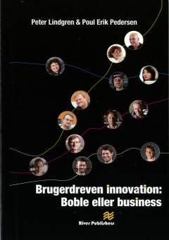 Brugerdreven innovation - boble eller business