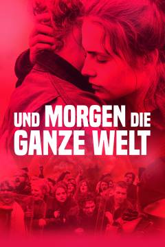 Und Morgen die ganze Welt