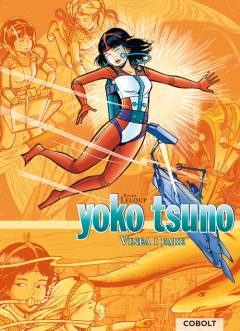 Yoko Tsuno - Vinea i fare : Titanerne, Lyset fra Ixo, Dybets dronning