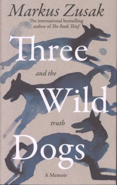 Three wild dogs and the truth