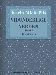 Vidunderlige Verden. Bind 2 : Farlige Famlen