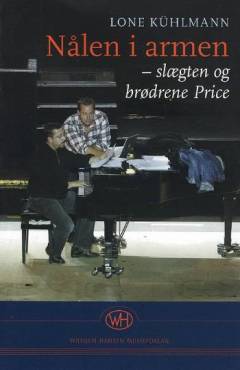 Nålen i armen : slægten og brødrene Price