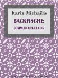 Backfische. Nordisk Forlag