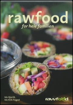 Rawfood for hele familien